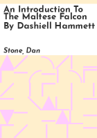 An Introduction to The Maltese Falcon by Dashiell Hammett